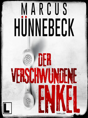 cover image of Der verschwundene Enkel--Till Buchinger, Band 10 (ungekürzt)